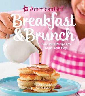 American Girl: Breakfast and Brunch by Williams Sonoma