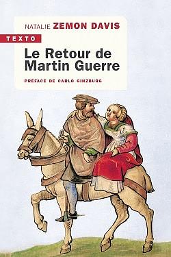 Le Retour de Martin Guerre: Suivi de Martin Guerre by Natalie Zemon Davis, Jean-Claude Carrière, Daniel Vigne