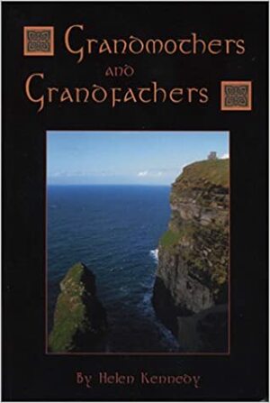 Grandmothers And Grandfathers by Helen Kennedy