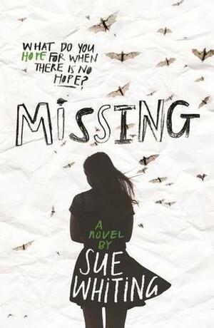 Missing by Sue Whiting
