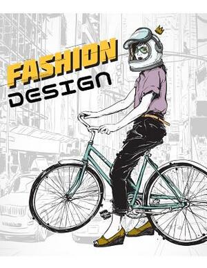 Fashion Design: Best helper for fashion designer by Mike Murphy