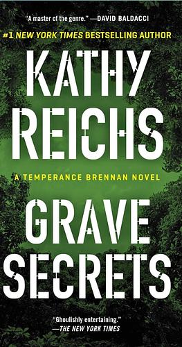 Grave Secrets by Kathy Reichs