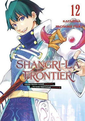 Shangri-La Frontier 12 by Katarina, Ryosuke Fuji