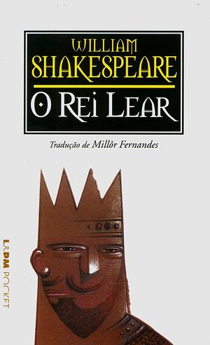 O Rei Lear by William Shakespeare