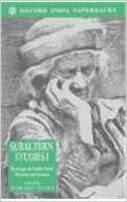 Subaltern Studies: Writings on South Asian History and Society Volume I by Ranajit Guha