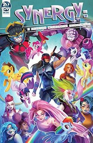 Synergy: A Hasbro Creators Showcase by Sarah Winifred Searle, Peri Mercer, Mairghread Scott, Megan Brown, Katie Cook, Emma Vieceli