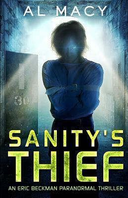 Sanity's Thief by Al Macy