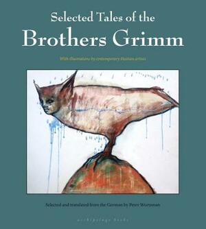 Selected Tales by Jacob Grimm, Jacob Grimm, Wilhelm Grimm