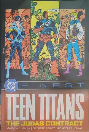 DC Finest: Teen Titans: the Judas Contract by Marv Wolfman