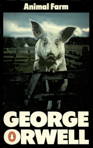 Animal Farm by George Orwell