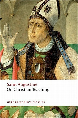 On Christian Teaching by Saint Augustine