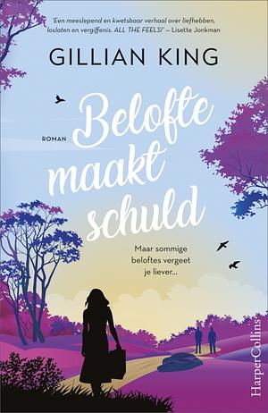 Belofte maakt schuld by Gillian King