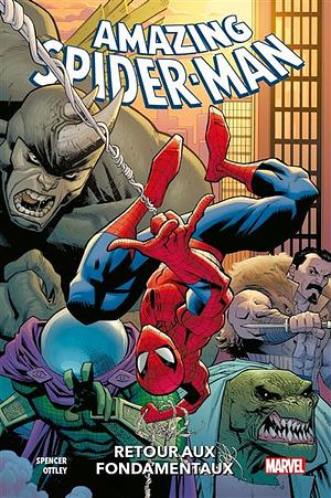 Amazing Spider-Man T01 : Retour aux fondamentaux  by Nick Spencer