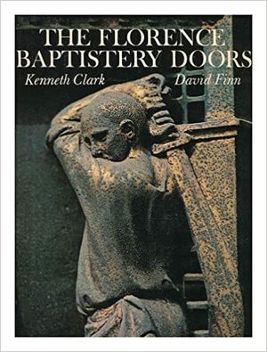 The Florence Baptistery Doors by David Finn