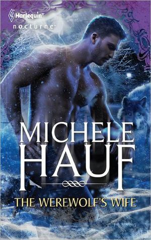 The Werewolf's Wife by Michele Hauf