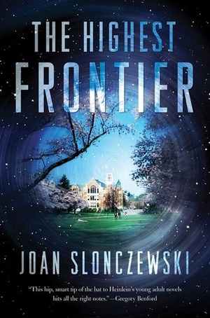 The Highest Frontier by Joan Slonczewski