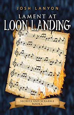 Lament at Loon Landing by Josh Lanyon