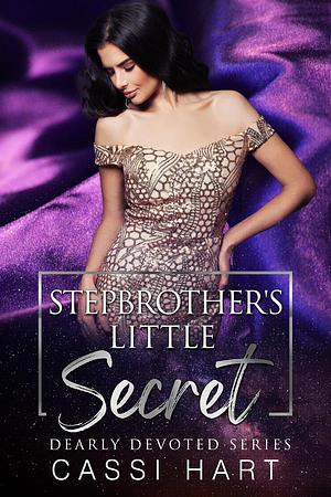 Stepbrother's Little Secret by Cassi Hart