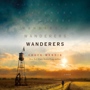 Wanderers by Chuck Wendig