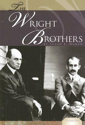 The Wright Brothers by Susan E. Hamen