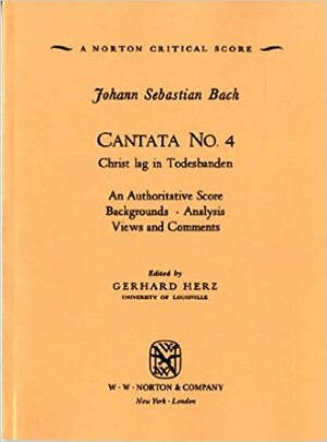 Cantata No. 4: Christ lag in Todesbanden by Gerhard Herz, Johann Sebastian Bach