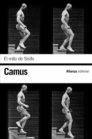 El mito de Sísifo by Albert Camus
