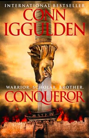 Conqueror by Conn Iggulden