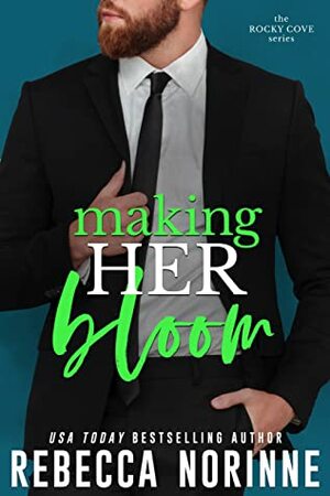 Making Her Bloom by Rebecca Norinne