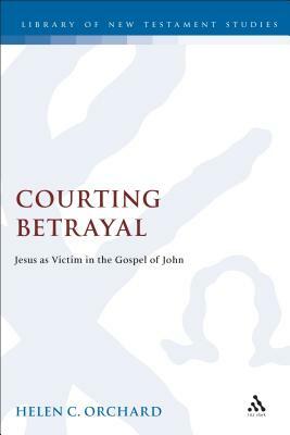 Courting Betrayal by Helen Orchard