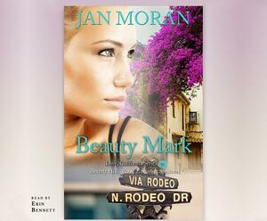 Beauty Mark by Jan Moran