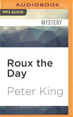 Roux the Day by Peter King