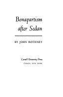 Bonapartism After Sedan by John Alexander Murray Rothney