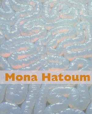 Mona Hatoum by Mona Hatoum