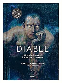 Diable : De l'Apocalypse à l'Enfer de Dante by Alix Paré