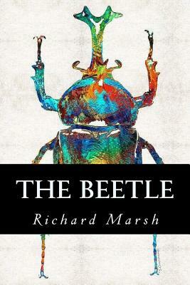 The Beetle by Richard Marsh