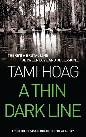 A Thin Dark Line by Tami Hoag