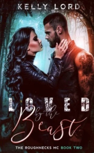 Loved By The Beast  by Kelly Lord