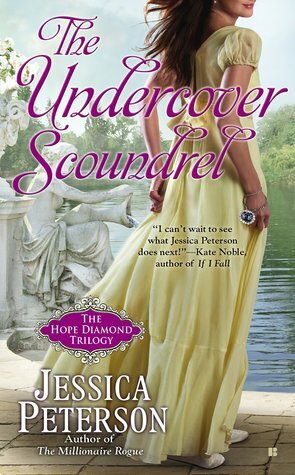 The Undercover Scoundrel by Jessica Peterson