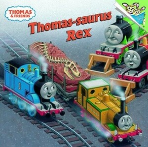 Thomas-saurus Rex by Wilbert Awdry