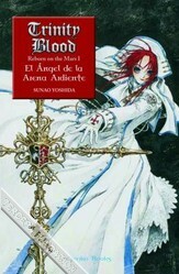 El ángel de la arena ardiente by Thores Shibamoto, Sue Shambough, Sunao Yoshida