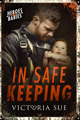 In Safe Keeping, Volume 2 by Victoria Sue