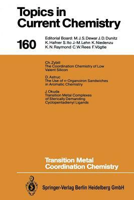 Transition Metal Coordination Chemistry by 