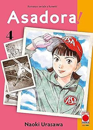 Asadora!, Vol. 4 by Naoki Urasawa