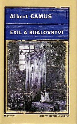 Exil a království by Albert Camus