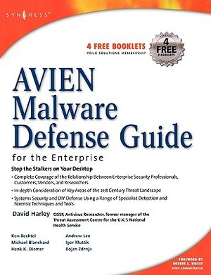 Avien Malware Defense Guide for the Enterprise by David Harley