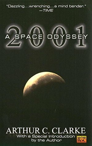 2001: A Space Odyssey by Arthur C. Clarke