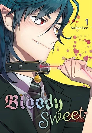 Bloody Sweet, Vol. 1 by Ernest Woo, NaRae Lee