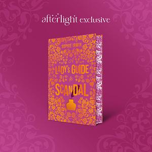 A Lady's Guide to Scandal - Illumicrate Edition by Sophie Irwin
