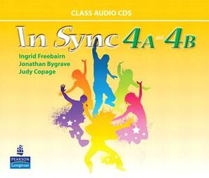 In Sync 4 Class Audiocds A & B by Ingrid Freebairn, Judy Copage, Jonathan Bygrave