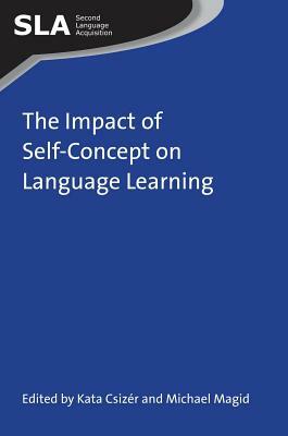 The Impact of Self-Concept on Language Learning by 